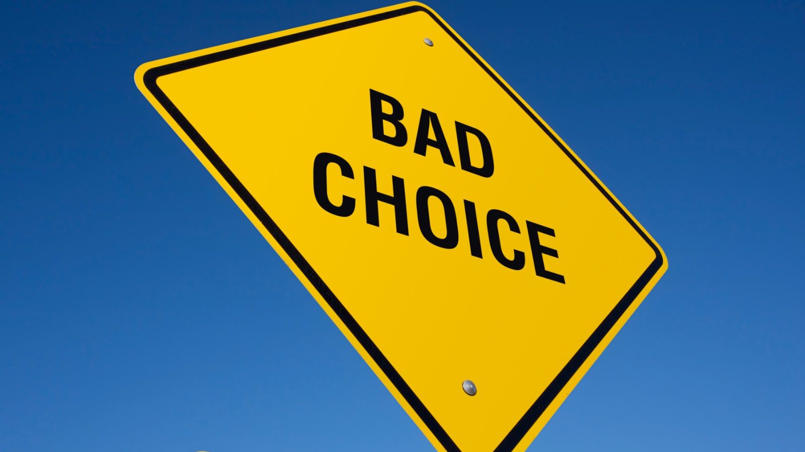 bad-choice