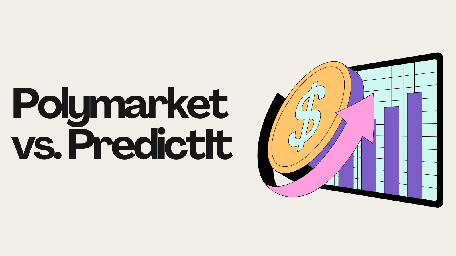 Polymarket vs. PredictIt