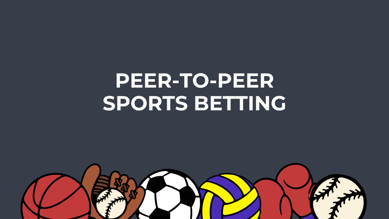 Peer to peer sports betting